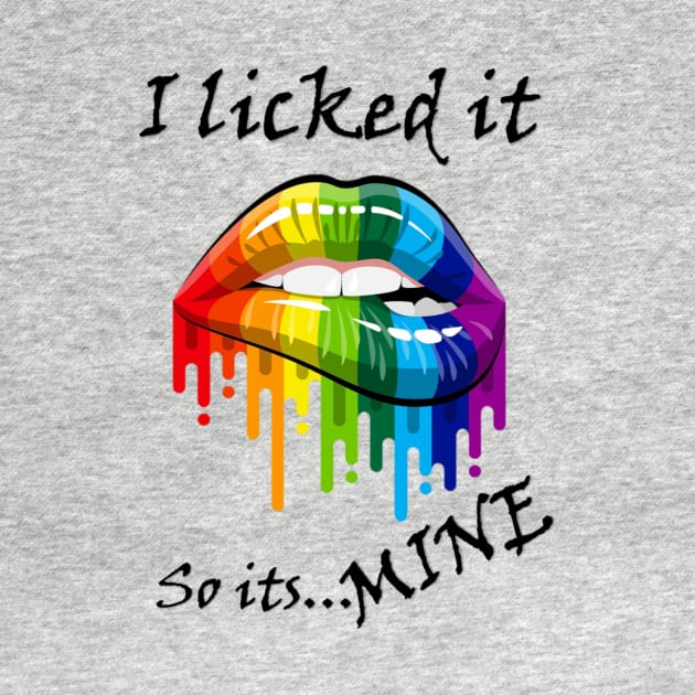 I Licked It by MK+AV25toLife